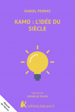 Kamo : l'idée du siècle